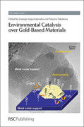 Avgouropoulos / Tabakova |  Environmental Catalysis Over Gold-Based Materials | Buch |  Sack Fachmedien