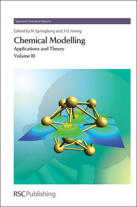 Springborg / Joswig |  Chemical Modelling: Applications and Theory, Volume 10 | Buch |  Sack Fachmedien