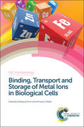 Maret / Wedd |  Binding, Transport and Storage of Metal Ions in Biological Cells | Buch |  Sack Fachmedien