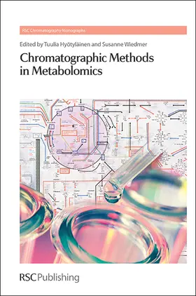 Hyotylainen / Wiedmer |  Chromatographic Methods in Metabolomics | Buch |  Sack Fachmedien