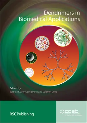 Klajnert / Peng / Cena | Dendrimers in Biomedical Applications | Buch | 978-1-84973-611-4 | www.sack.de