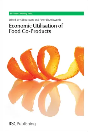 Kazmi / Shuttleworth |  Economic Utilisation of Food Co-Products | Buch |  Sack Fachmedien