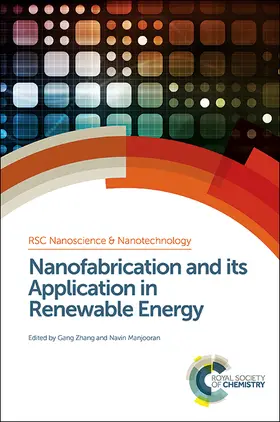 Zhang / Manjooran | Nanofabrication and Its Application in Renewable Energy | Buch | 978-1-84973-640-4 | www.sack.de