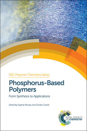 Monge / David |  Phosphorus-Based Polymers | Buch |  Sack Fachmedien