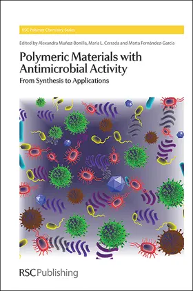 Muñoz-Bonilla / Cerrada / Fernandez-Garcia | Polymeric Materials with Antimicrobial Activity | Buch | 978-1-84973-807-1 | sack.de