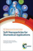 Callejas-Fernández / Estelrich / Quesada-Pérez |  Soft Nanoparticles for Biomedical Applications | Buch |  Sack Fachmedien