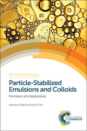 Ngai / Bon |  Particle-Stabilized Emulsions and Colloids | Buch |  Sack Fachmedien