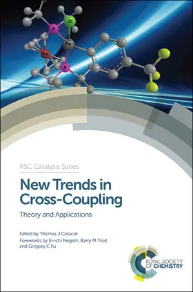 Colacot | New Trends in Cross-Coupling | Buch | 978-1-84973-896-5 | www.sack.de