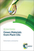 Liu / Kraus |  Green Materials from Plant Oils | Buch |  Sack Fachmedien