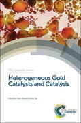 Ma / Dai |  Heterogeneous Gold Catalysts and Catalysis | Buch |  Sack Fachmedien