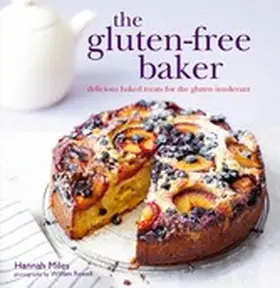 Miles |  The Gluten-free Baker | eBook | Sack Fachmedien