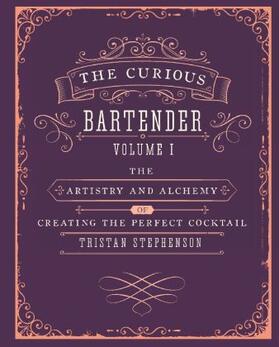 Stephenson |  The Curious Bartender Volume 1 | Buch |  Sack Fachmedien