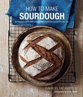Hadjiandreou |  How to Make Sourdough | eBook | Sack Fachmedien