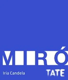 Candela |  Tate Introductions: Miró | eBook | Sack Fachmedien