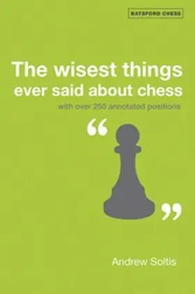 Soltis |  The Wisest Things Ever Said About Chess | eBook | Sack Fachmedien