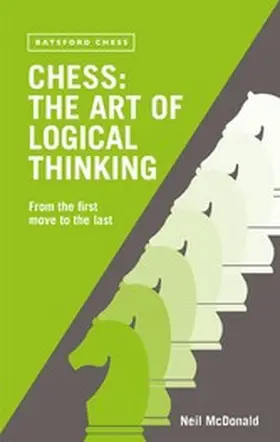 McDonald |  Chess: The Art of Logical Thinking | eBook | Sack Fachmedien