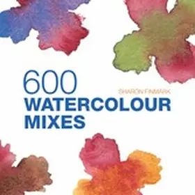 Finmark |  600 Watercolour Mixes | eBook | Sack Fachmedien