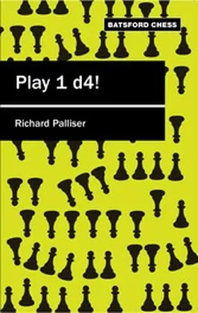 Palliser |  Play 1 d4 | eBook | Sack Fachmedien