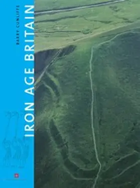 Cunliffe |  Iron Age Britain | eBook | Sack Fachmedien