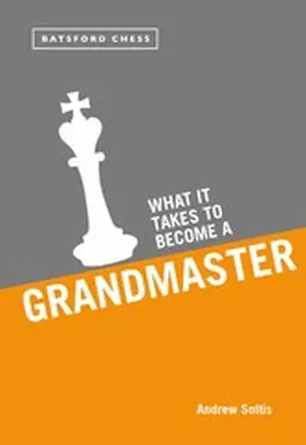 Soltis |  What it Takes to Become a Grandmaster | eBook | Sack Fachmedien