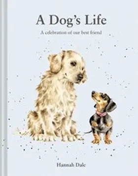 Dale |  A Dog's Life | eBook | Sack Fachmedien