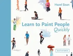 Soan |  Learn to Paint People Quickly | eBook | Sack Fachmedien