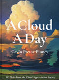 Pretor-Pinney |  A Cloud A Day | Buch |  Sack Fachmedien