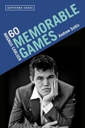 Soltis |  Magnus Carlsen: 60 Memorable Games | eBook | Sack Fachmedien