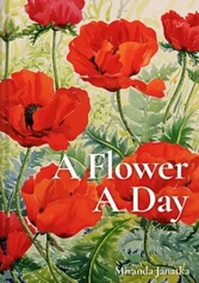 Janatka |  A Flower A Day | eBook | Sack Fachmedien