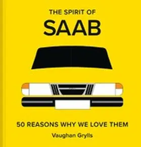 Grylls |  The Spirit of Saab | eBook | Sack Fachmedien
