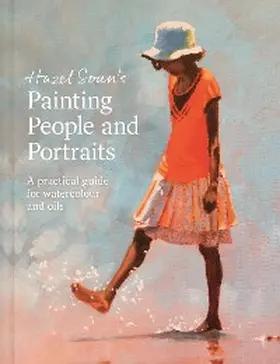 Soan |  Hazel Soan's Painting People and Portraits | eBook | Sack Fachmedien
