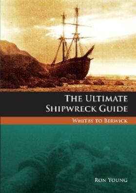 Young |  The Ultimate Shipwreck Guide | eBook | Sack Fachmedien