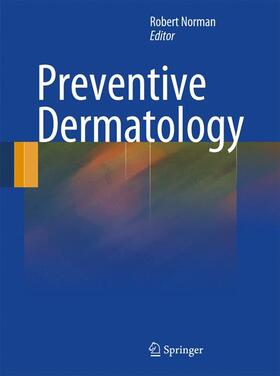 Norman | Preventive Dermatology | Buch | sack.de