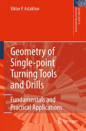 Astakhov |  Geometry of Single-Point Turning Tools and Drills | Buch |  Sack Fachmedien