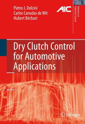 Dolcini / Canudas-de-Wit / Béchart | Dry Clutch Control for Automotive Applications | E-Book | sack.de