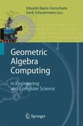Scheuermann / Bayro-Corrochano |  Geometric Algebra Computing | Buch |  Sack Fachmedien
