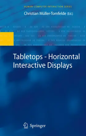 Müller-Tomfelde |  Tabletops - Horizontal Interactive Displays | eBook | Sack Fachmedien