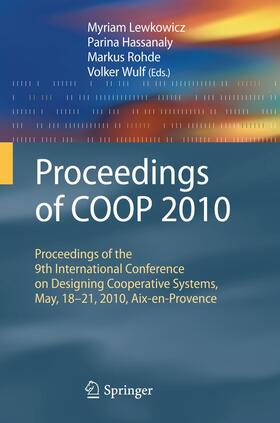 Lewkowicz / Hassanaly / Rohde |  Proceedings of COOP 2010 | Buch |  Sack Fachmedien