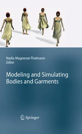 Magnenat-Thalmann | Modeling and Simulating Bodies and Garments | E-Book | www.sack.de