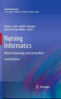 Ball / DuLong / Douglas |  Nursing Informatics | eBook | Sack Fachmedien
