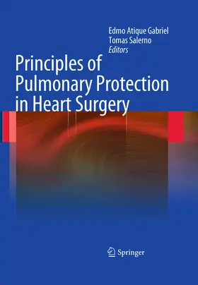 Gabriel / Salerno | Principles of Pulmonary Protection in Heart Surgery | E-Book | www.sack.de