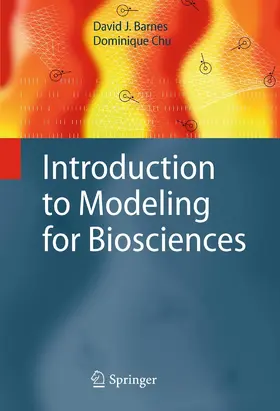 Barnes / Chu |  Introduction to Modeling for Biosciences | eBook | Sack Fachmedien