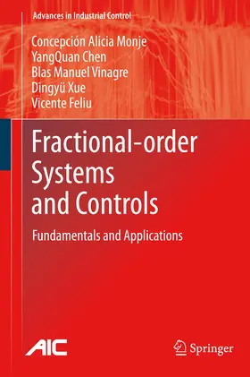 Monje / Chen / Vinagre |  Fractional-order Systems and Controls | eBook | Sack Fachmedien