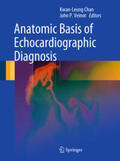Veinot / Chan |  Anatomic Basis of Echocardiographic Diagnosis | Buch |  Sack Fachmedien