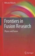 Kikuchi |  Frontiers in Fusion Research | Buch |  Sack Fachmedien