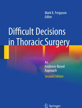 Ferguson | Difficult Decisions in Thoracic Surgery | E-Book | sack.de