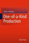 Dean / Tu |  One-of-a-Kind Production | Buch |  Sack Fachmedien