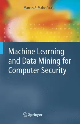 Maloof |  Machine Learning and Data Mining for Computer Security | Buch |  Sack Fachmedien