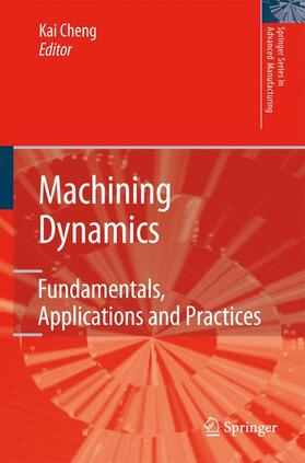 Cheng | Machining Dynamics | Buch | 978-1-84996-589-7 | sack.de