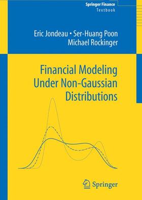 Jondeau / Rockinger / Poon | Financial Modeling Under Non-Gaussian Distributions | Buch | 978-1-84996-599-6 | sack.de